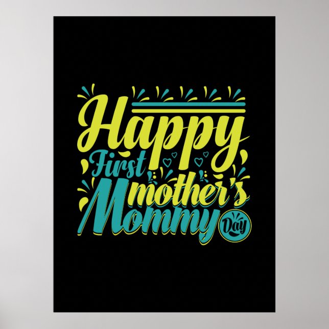 Poster Mãe presente feliz dia da primeira Mamãe (Frente)