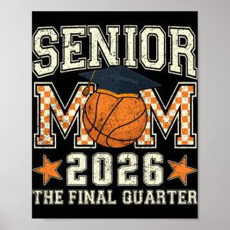 Poster Mãe Sênior 2026 Graduação de Basquete Quarto Homen