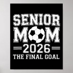 Poster Mãe Sênior 2026 O Gol Final Futebol