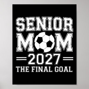 Poster Mãe Sênior 2027 O Golpe Final de Futebol