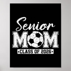 Poster Mãe Sênior Cl De 2026 Mãe de Futebol Graduada