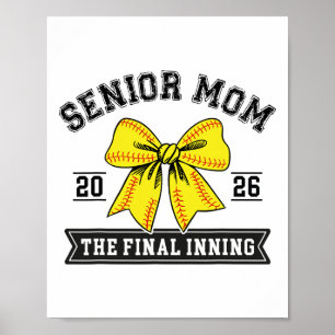 Poster Mãe Softll Sênior 2026 Inning Final Engraçado Para