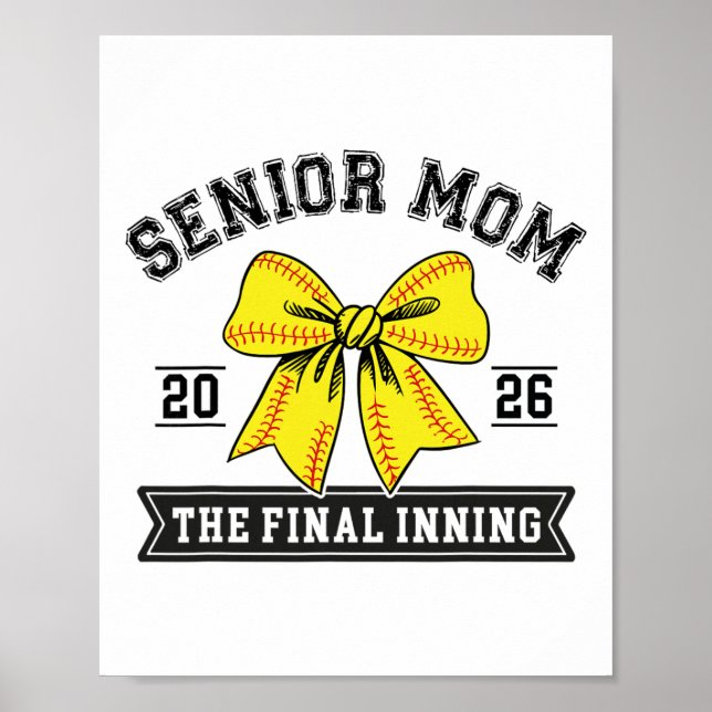 Poster Mãe Softll Sênior 2026 Inning Final Engraçado Para (Frente)