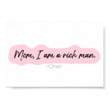 mãe, sou um homem rico