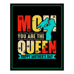 Pôster Mãe, Você É A Rainha 67761