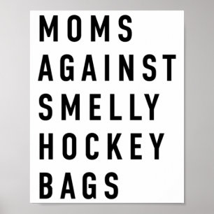 Poster Mães Contra Sacos de Hockey Fedidos Tamanho Grande
