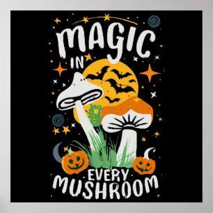 Poster Magia em Cada Cogumelo!