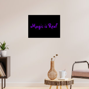 Poster Magic é Real-poster