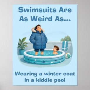 Poster Maiôs São Estranhos Humor De Piscina Infantil