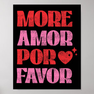 Poster Mais Amor Por Favor Romântico Dia dos Namorados