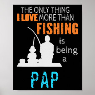 Poster Mais do que Amor Pesca Papai Especial Vovô 