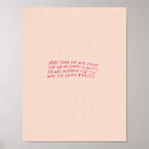 Pôster mais do que era conhecida pelas suas realizações,