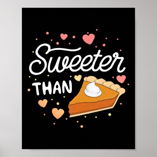 Poster Mais Doce Do Que Torta De Abóbora Camisa De Hallow (Frente)