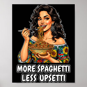 Poster Mais Espaguete Menos Camiseta Upsetti Mulheres Ita