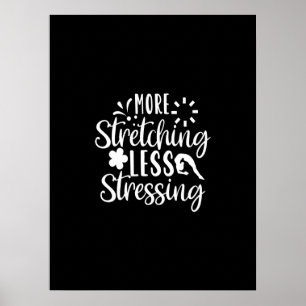 Poster mais esticando menos estresse