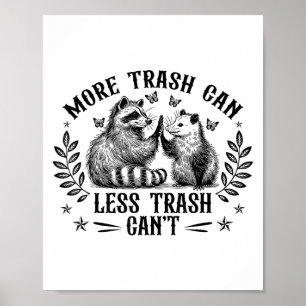 Poster Mais Lixo Pode Menos Lixo Não Engraçados Oposos De