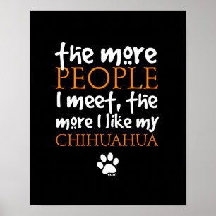 Poster Mais pessoas eu encontro… a versão da chihuahua