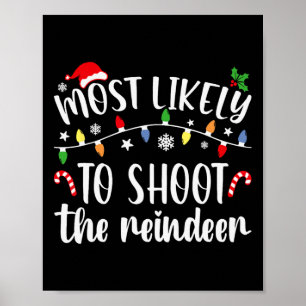 Poster Mais Propenso a Atirar nos Renegados do Natal Famí