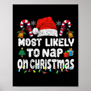 Poster Mais Propenso a Cochilar no Natal Família Camisas