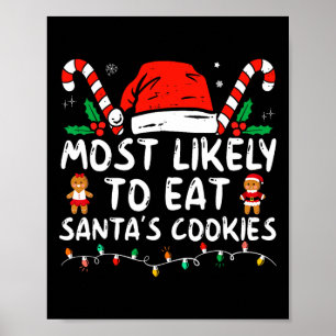 Poster Mais Propenso a Comer os Biscoitos do Papai Noel F