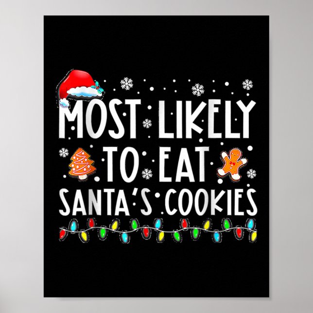 Poster Mais Propenso a Comer os Biscoitos do Papai Noel F (Frente)