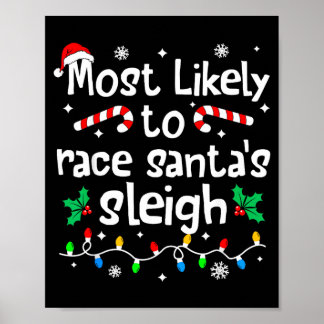 Poster Mais Propenso a Correr o Trenó do Papai Noel C-Nat