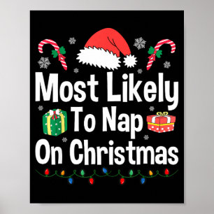 Poster Mais Propenso a Dormir no Natal Família Divertida