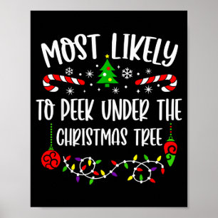 Poster Mais Propenso a Espiar Debaixo da Árvore de Natal