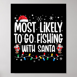 Poster Mais Propenso a Ir Pescar com o Papai Noel Família
