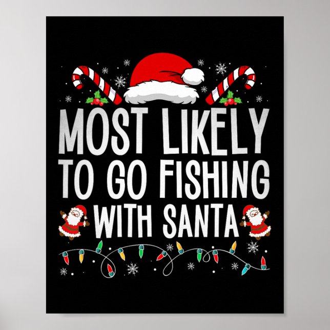 Poster Mais Propenso a Ir Pescar com Papai Noel Amante da (Frente)
