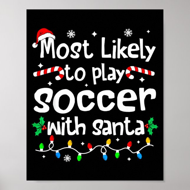 Poster Mais Propenso a Jogar Futebol com o Papai Noel no  (Frente)