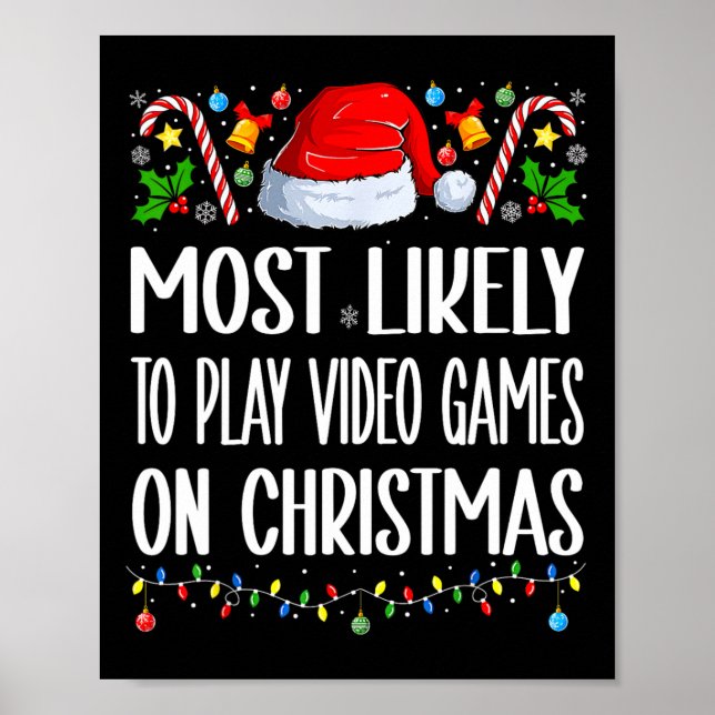 Poster Mais Propenso a Jogar Video Games no Natal Engraça (Frente)