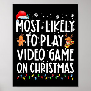 Poster Mais Propenso a Jogar Video Games no Natal Xmas