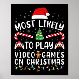 Poster Mais Propenso a Jogar Video Games Xmas Família Cor