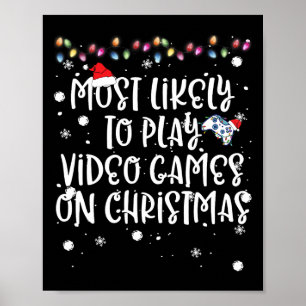 Poster Mais Propenso a Jogar Videojogos na Família de Nat