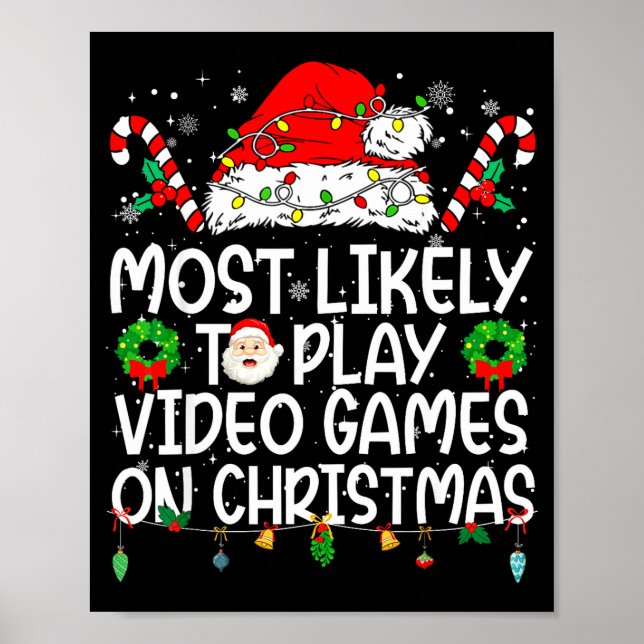 Poster Mais Propenso a Jogar Videojogos no Natal (Frente)