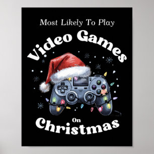 Poster Mais Propenso a Jogar Videojogos no Natal - Divert