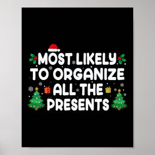 Poster Mais Propenso a Organizar Todos os Presentes Famíl