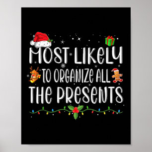 Poster Mais Propenso a Organizar Todos os Presentes Famíl
