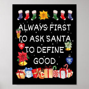 Poster Mais Propenso a Pedir ao Papai Noel para Definir u