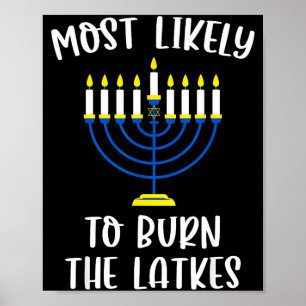 Poster Mais Propenso a Queimar os Latkes Grupo de Hanukka