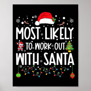 Poster Mais Propenso a se Exercitar com o Papai Noel Famí