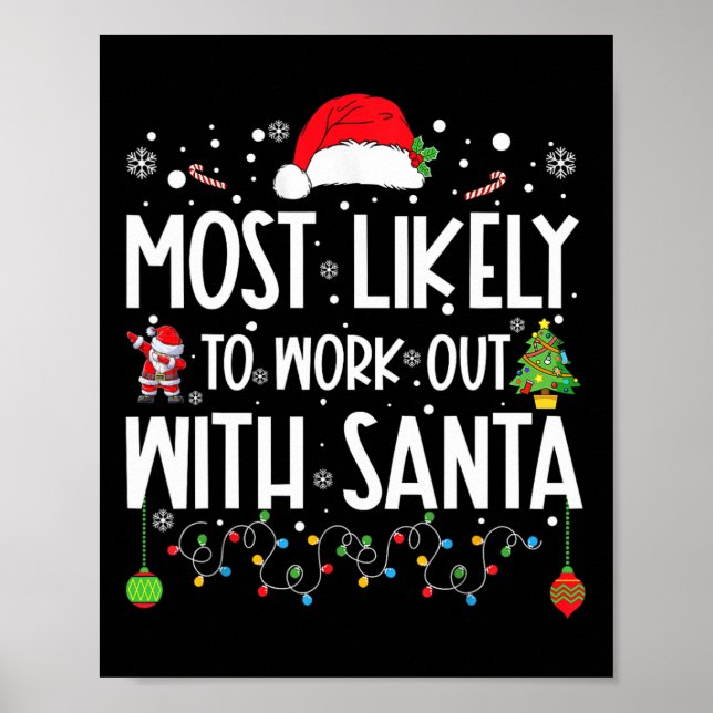 Poster Mais Propenso a se Exercitar com o Papai Noel Famí (Frente)