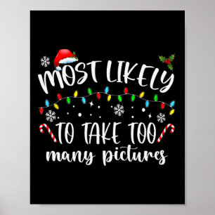 Poster Mais Propenso a Tirar Muitas Fotos Diversão Famíli