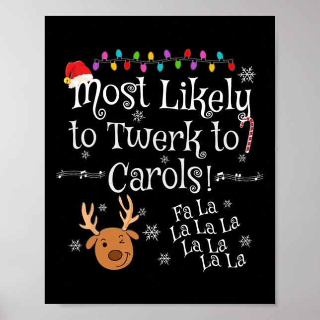 Poster Mais Propenso a Twerk para Carols Fa La La La Dive (Frente)