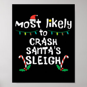 Poster Mais Provável Crash Santas Sleigh Natal Fam