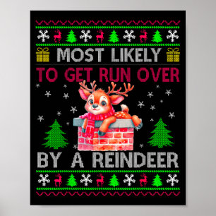 Poster Mais Provável De Ser Atropelado Por Uma Rena Corre