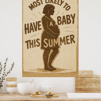 Poster Mais Provável De Ter Um Bebê Neste Verão