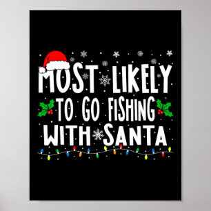 Poster Mais Provável Ir Pescar Com Papai Noel Pesca Engra