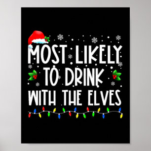 Poster Mais Provável Para Beber Com A Família Elves Elf C